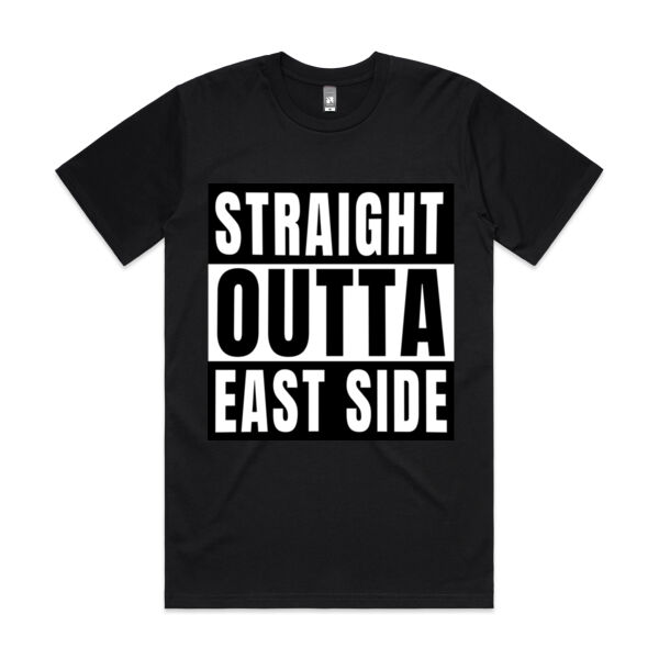 Straight Outta East side Tee - AS Colour / CLASSIC TEE Thumbnail