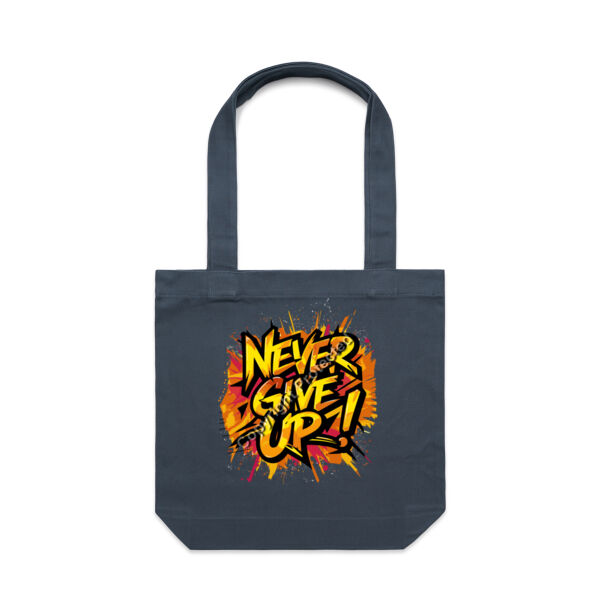 Never Give Up tote bag - AS Colour / CARRIE TOTE Thumbnail