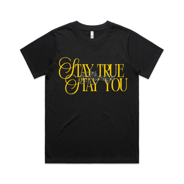 Stay True Stay You Tee - AS Colour / Wo's CLASSIC TEE Thumbnail